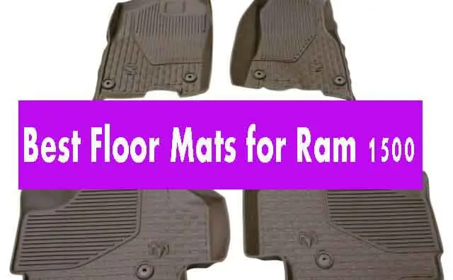 Best Floor Mats for Ram 1500